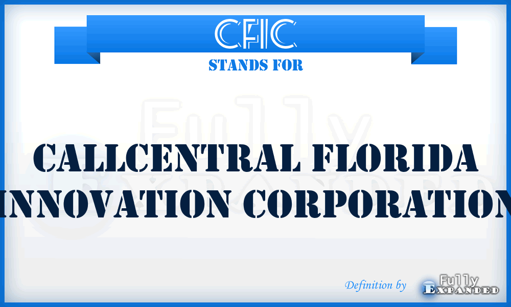 CFIC - Callcentral Florida Innovation Corporation