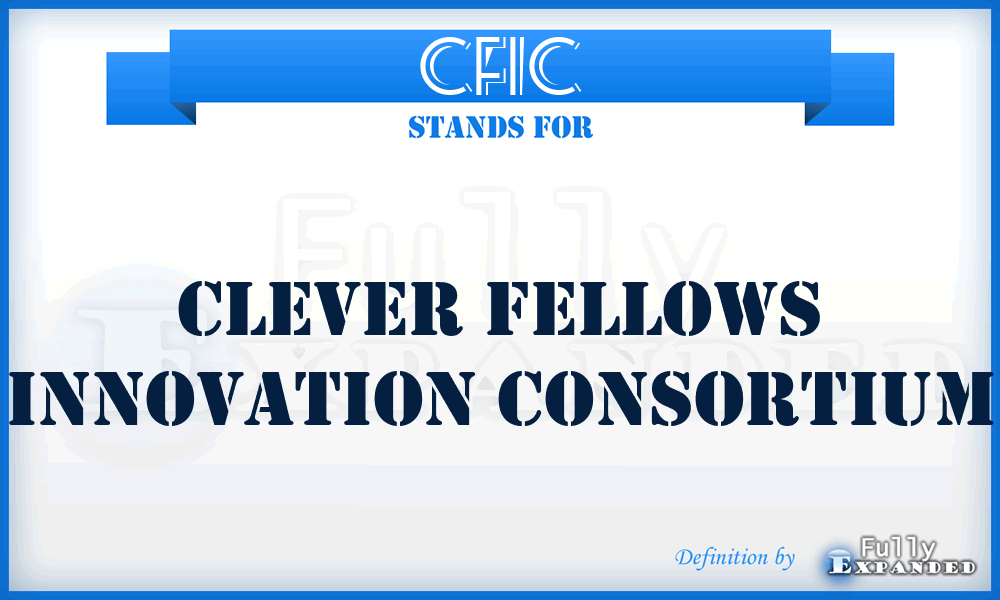 CFIC - Clever Fellows Innovation Consortium