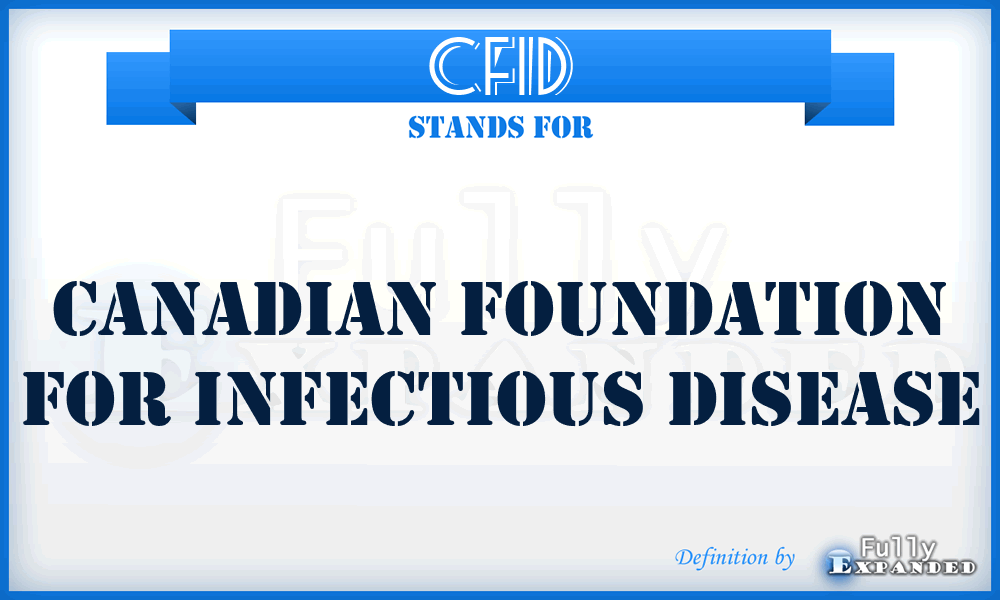 CFID - Canadian Foundation for Infectious Disease