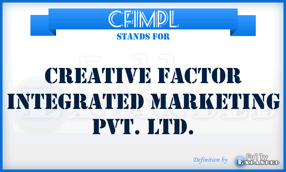 CFIMPL - Creative Factor Integrated Marketing Pvt. Ltd.