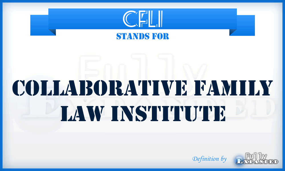 CFLI - Collaborative Family Law Institute