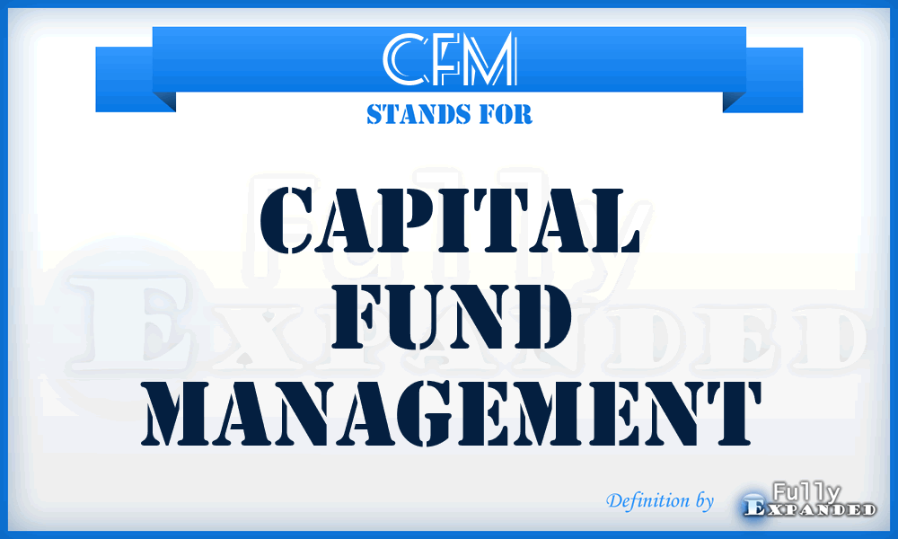 CFM - Capital Fund Management