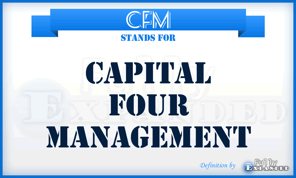 CFM - Capital Four Management