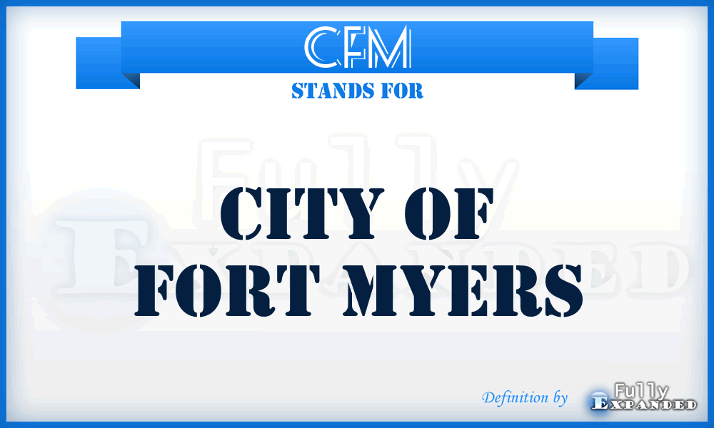CFM - City of Fort Myers
