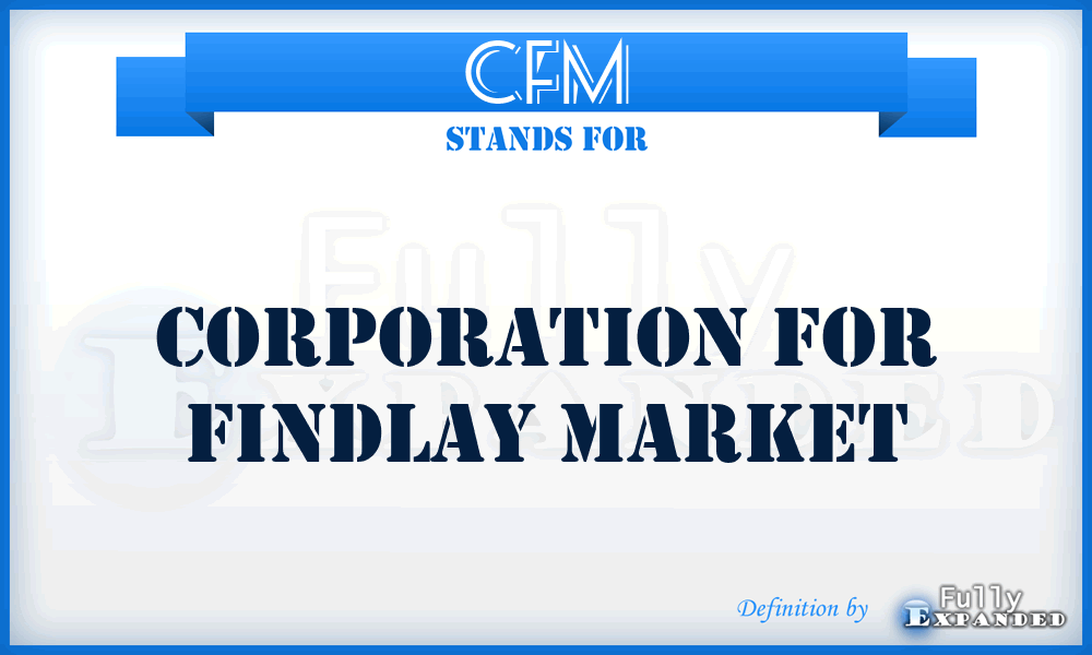 CFM - Corporation for Findlay Market