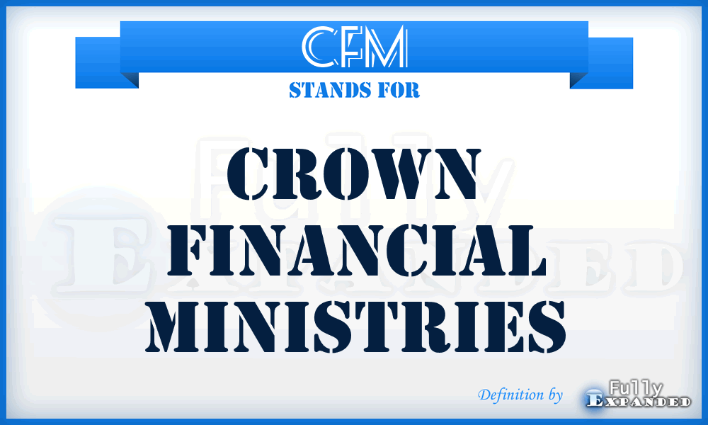 CFM - Crown Financial Ministries