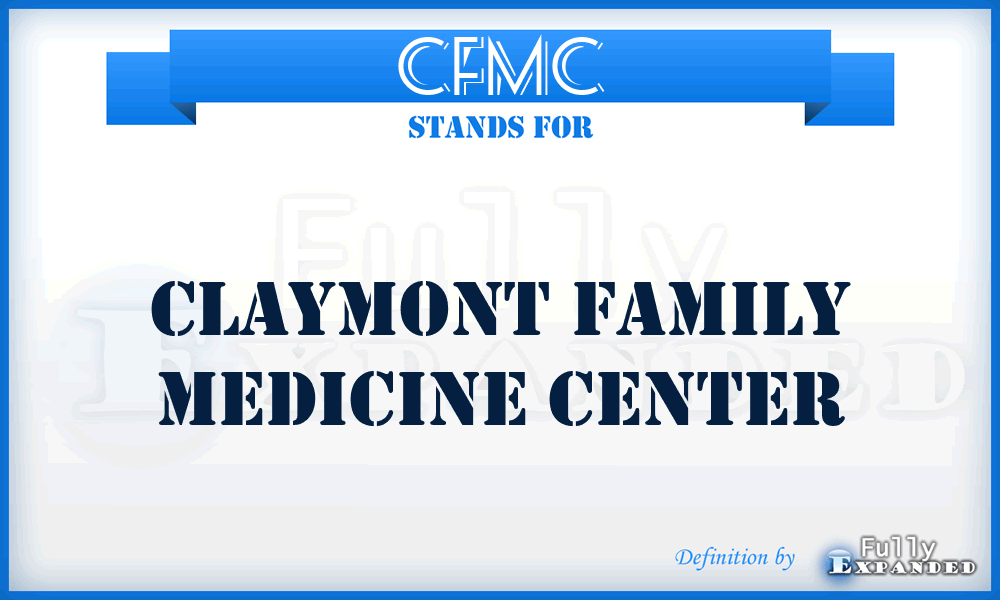 CFMC - Claymont Family Medicine Center