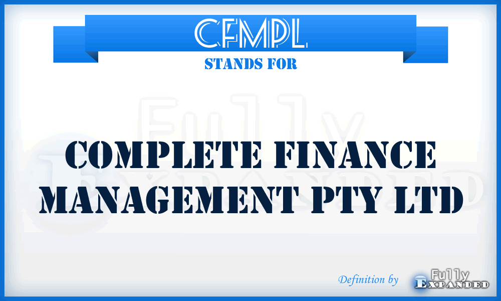 CFMPL - Complete Finance Management Pty Ltd