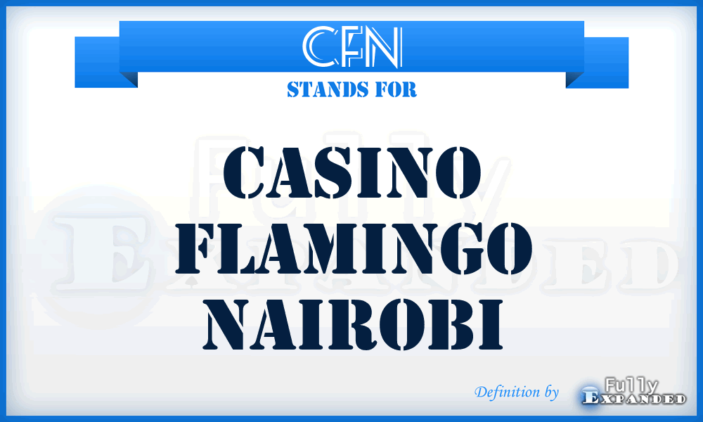 CFN - Casino Flamingo Nairobi