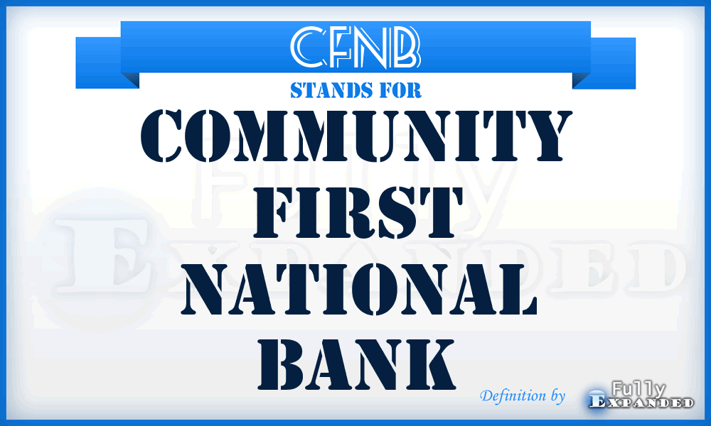 CFNB - Community First National Bank