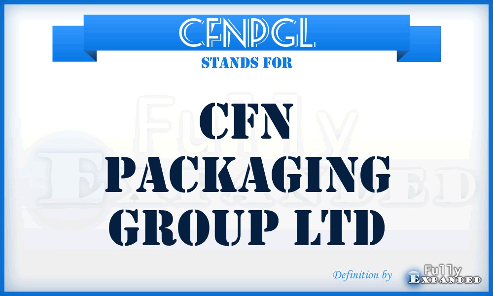 CFNPGL - CFN Packaging Group Ltd
