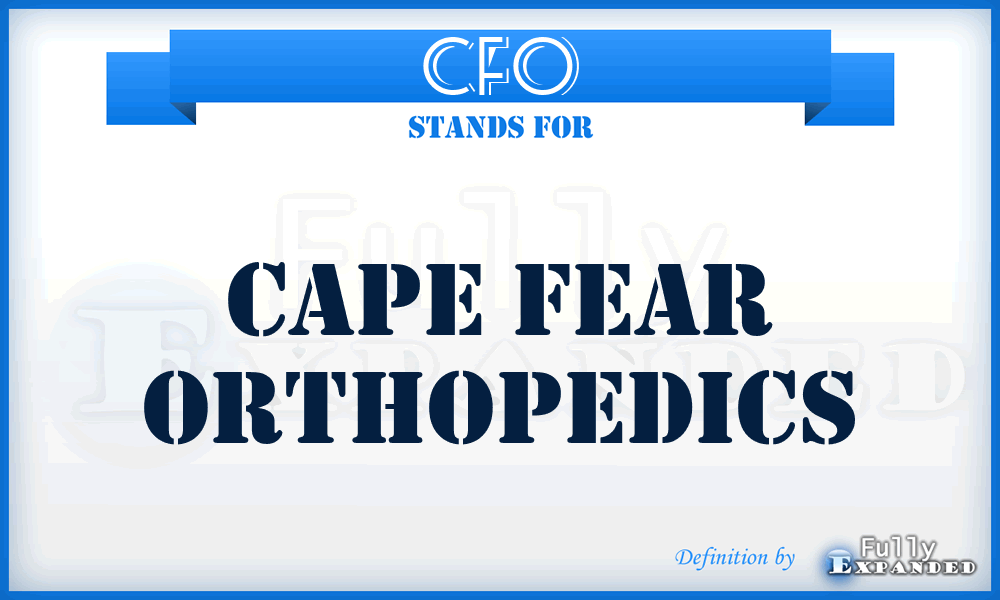 CFO - Cape Fear Orthopedics