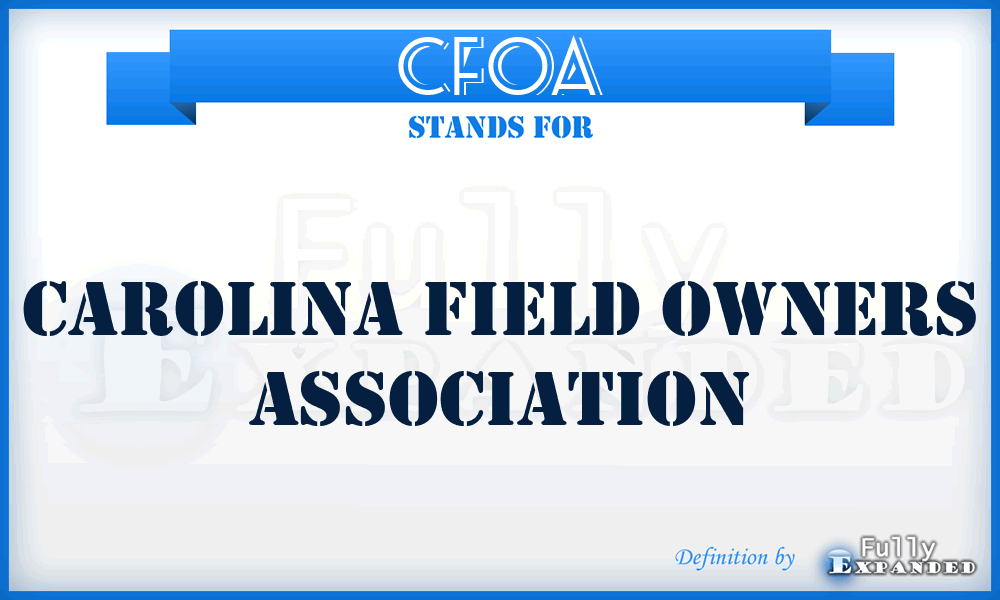 CFOA - Carolina Field Owners Association