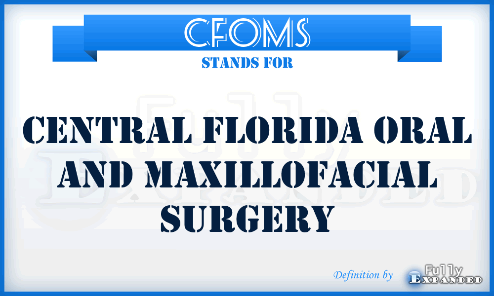 CFOMS - Central Florida Oral and Maxillofacial Surgery