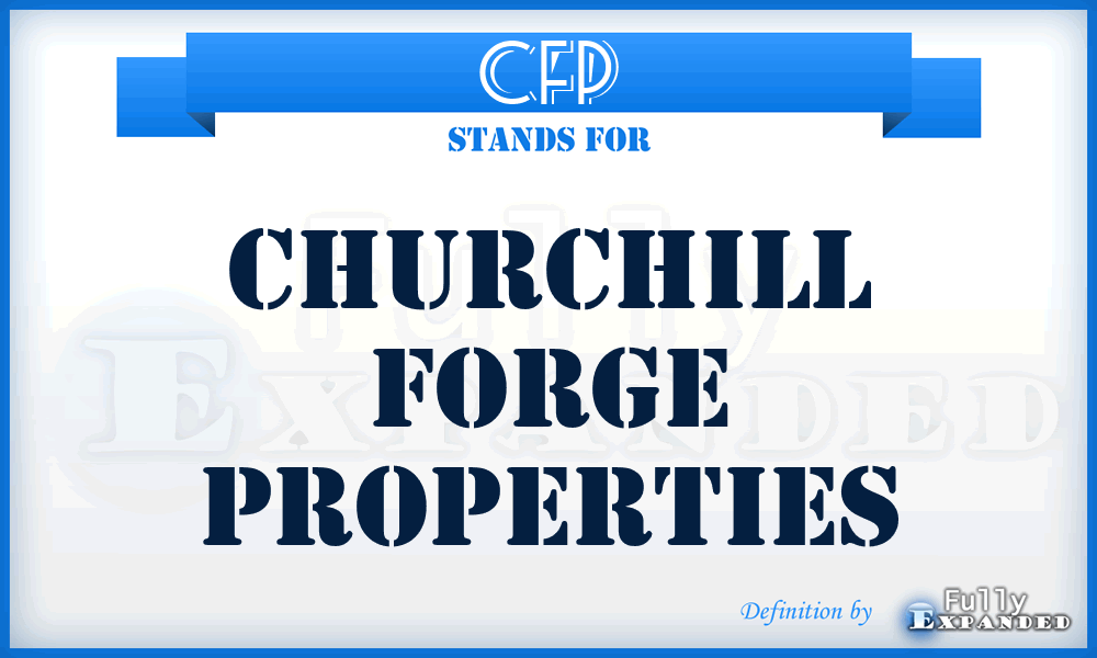 CFP - Churchill Forge Properties