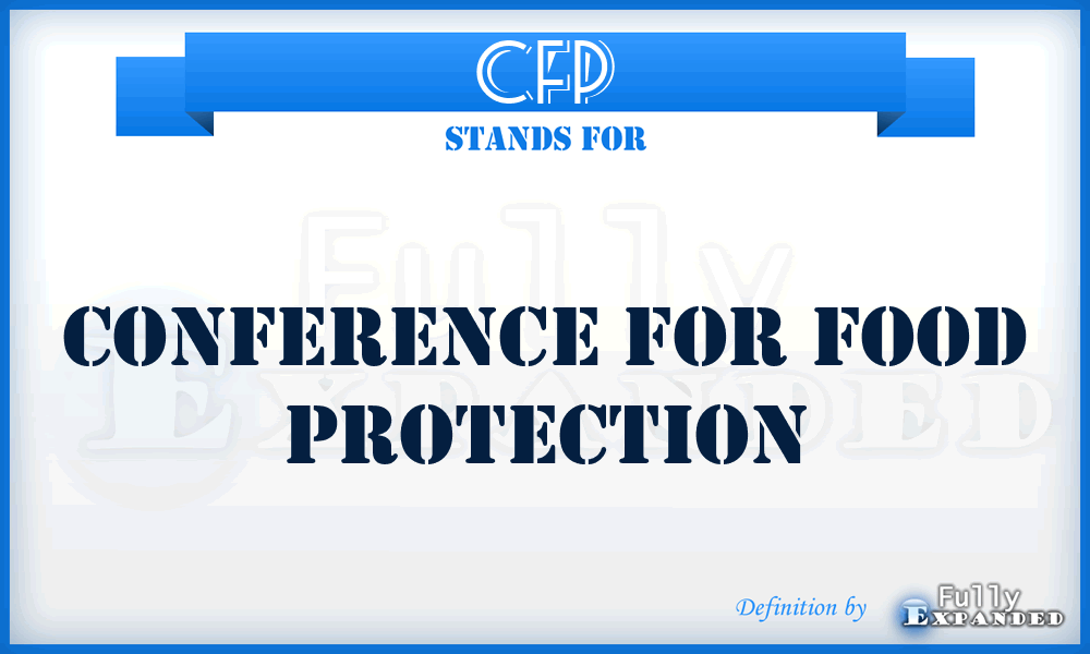 CFP - Conference For Food Protection