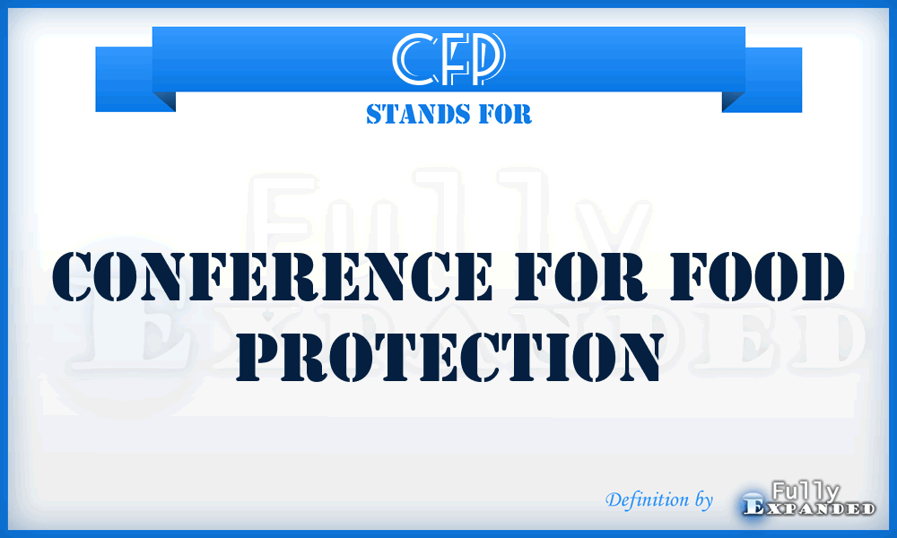 CFP - Conference for Food Protection