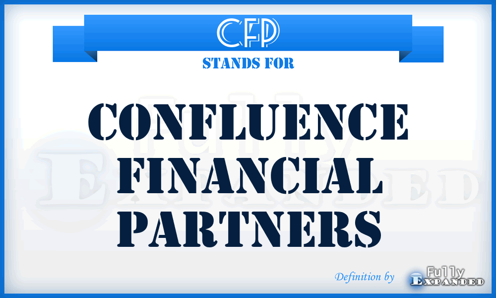 CFP - Confluence Financial Partners