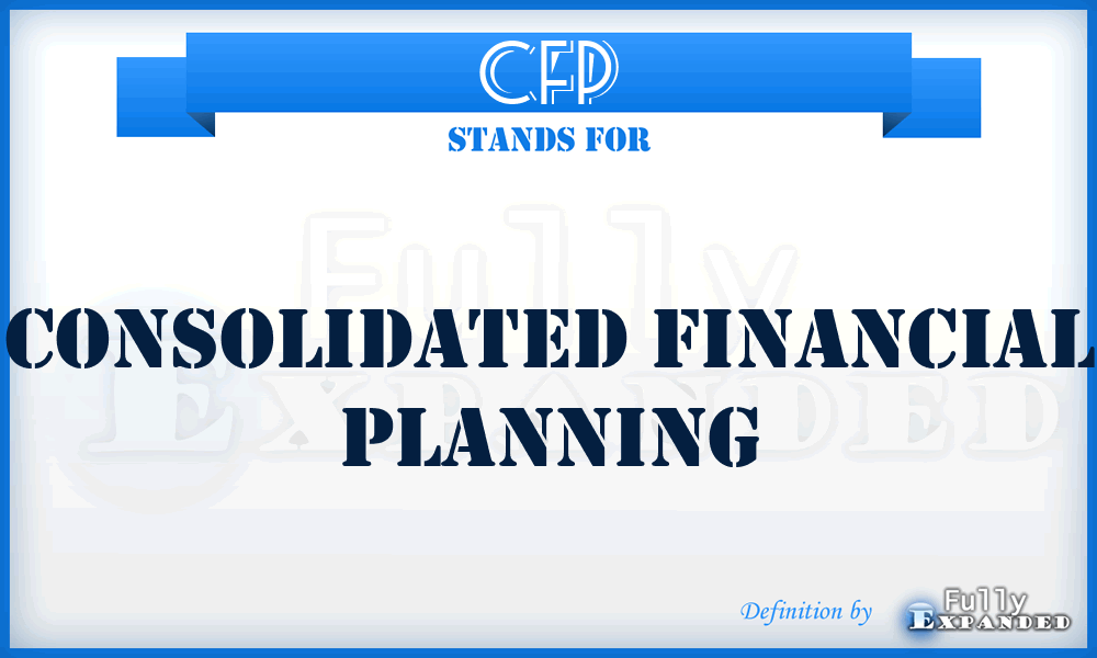 CFP - Consolidated Financial Planning