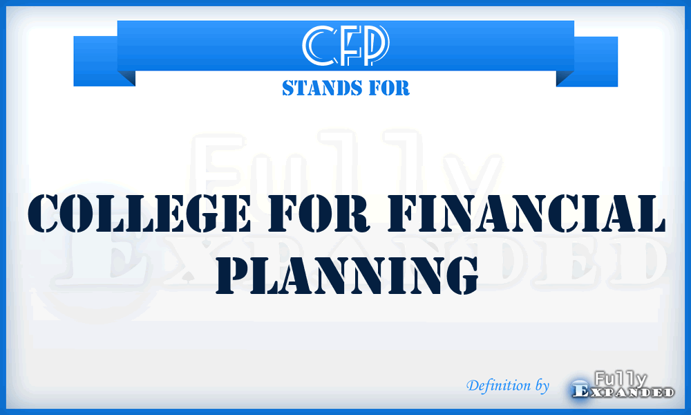 CFP - College for Financial Planning