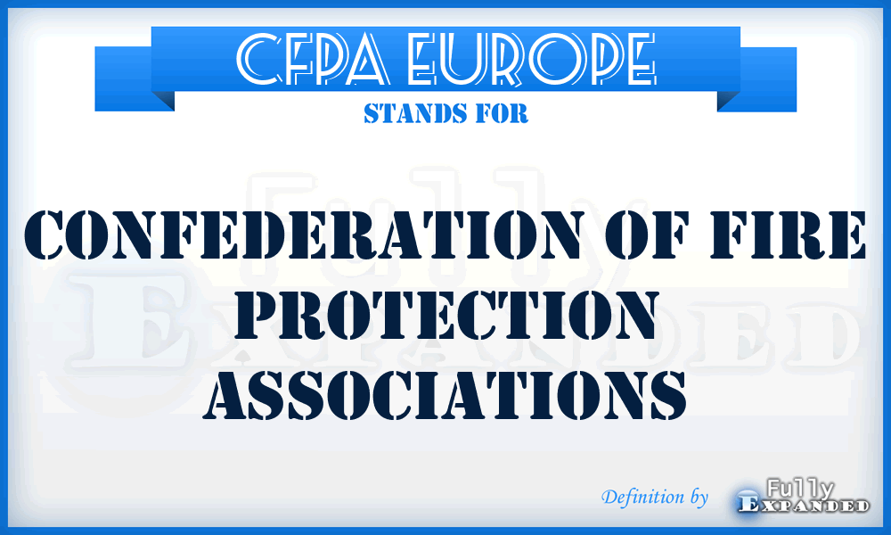 CFPA Europe - Confederation of Fire Protection Associations