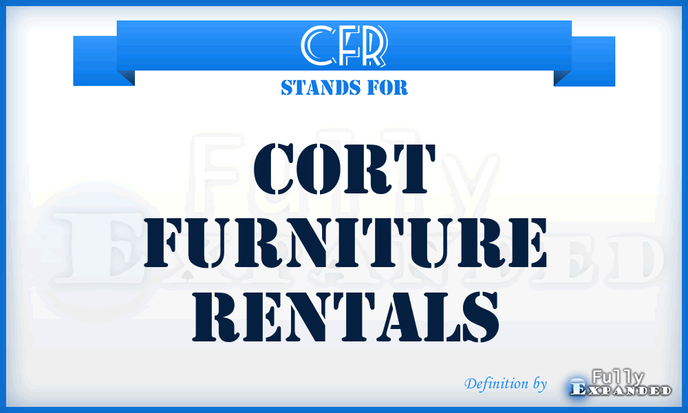 CFR - Cort Furniture Rentals
