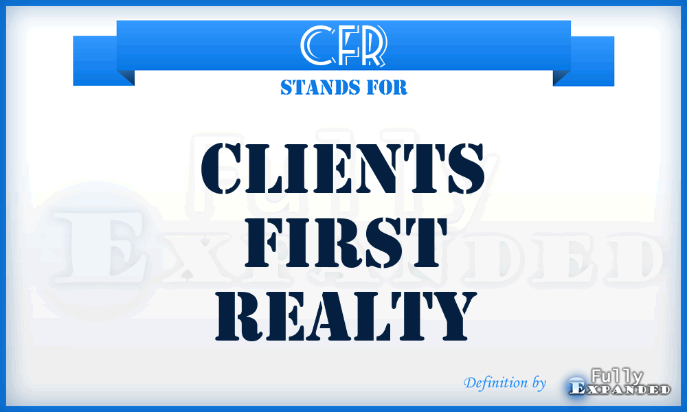 CFR - Clients First Realty