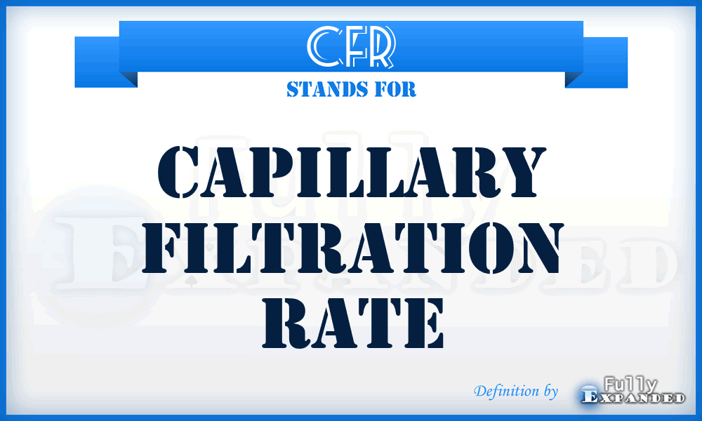 CFR - capillary filtration rate