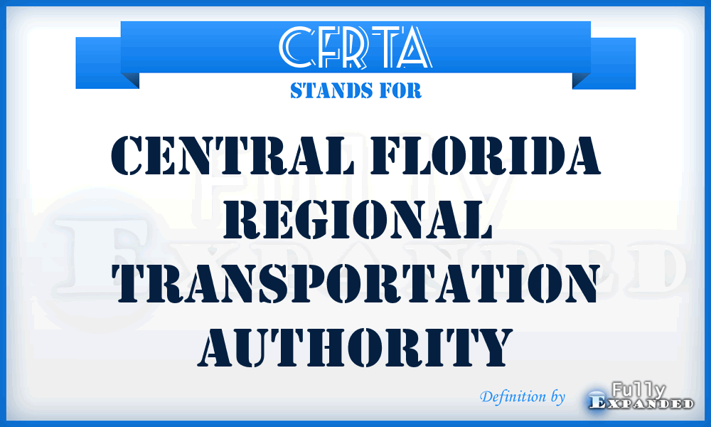 CFRTA - Central Florida Regional Transportation Authority