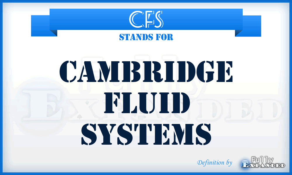 CFS - Cambridge Fluid Systems