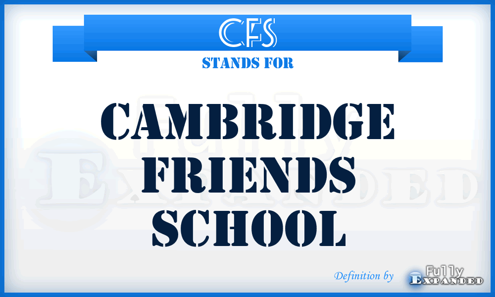 CFS - Cambridge Friends School