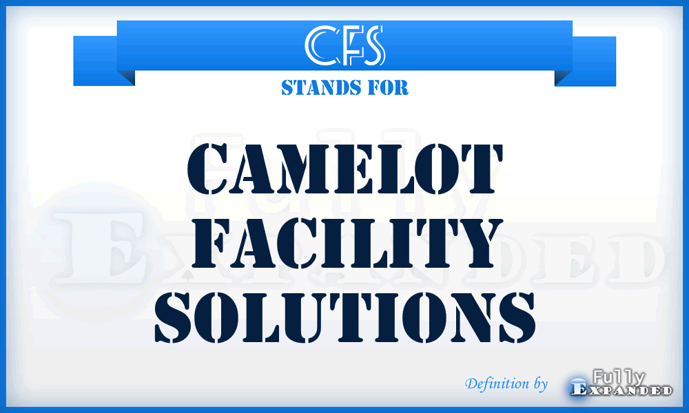 CFS - Camelot Facility Solutions
