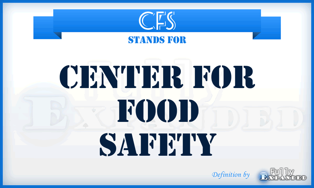 CFS - Center for Food Safety