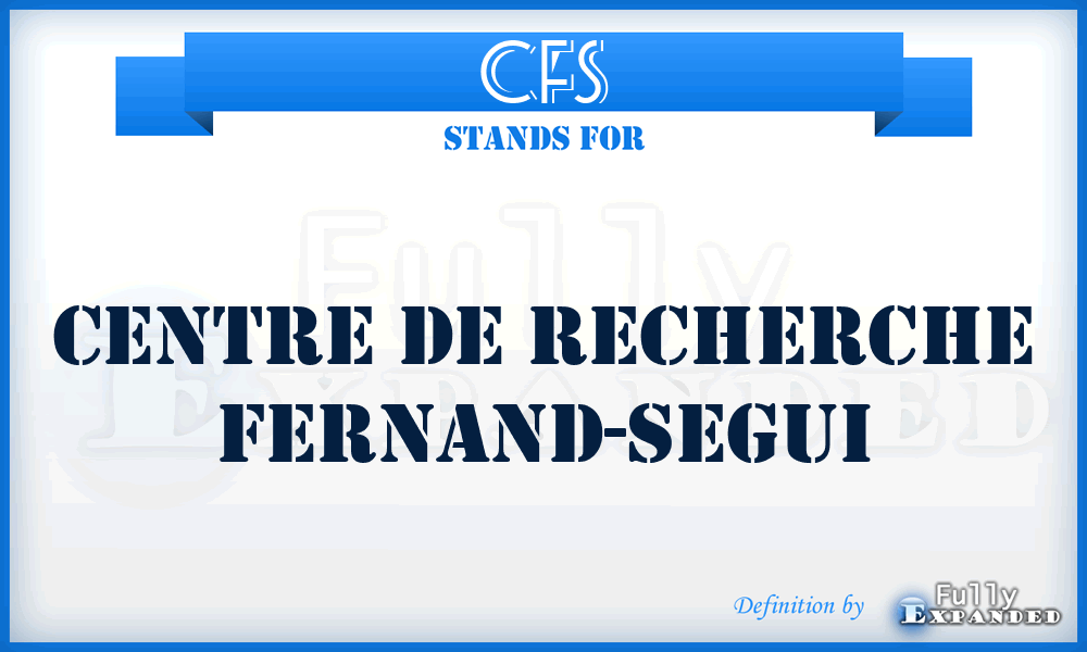 CFS - Centre de recherche Fernand-Segui