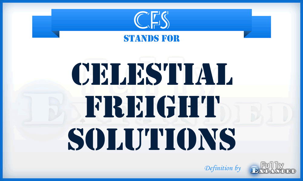 CFS - Celestial Freight Solutions