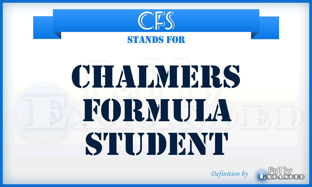 CFS - Chalmers Formula Student