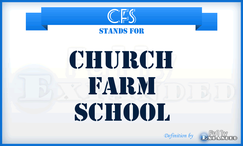 CFS - Church Farm School
