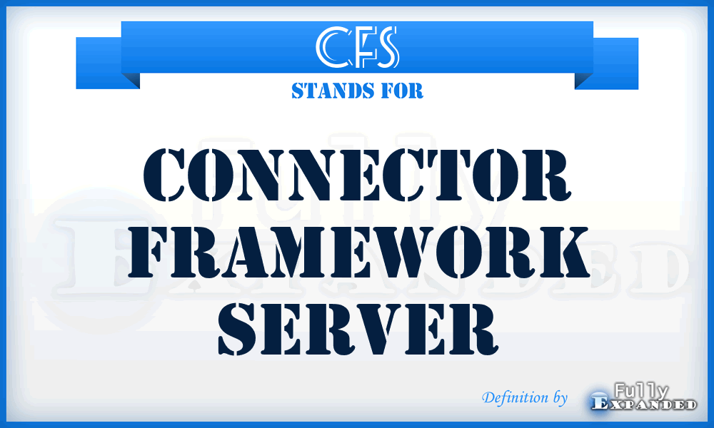 CFS - Connector Framework Server