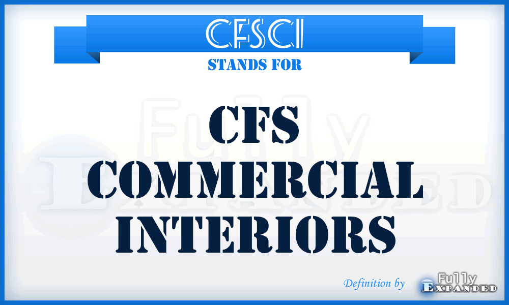 CFSCI - CFS Commercial Interiors