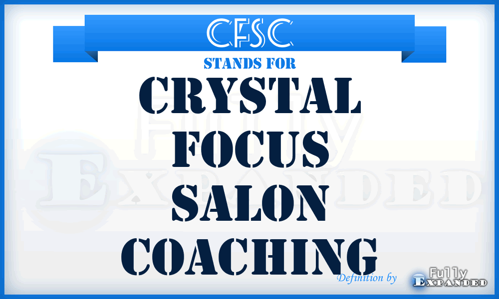 CFSC - Crystal Focus Salon Coaching