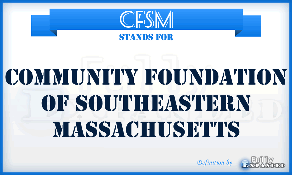 CFSM - Community Foundation of Southeastern Massachusetts