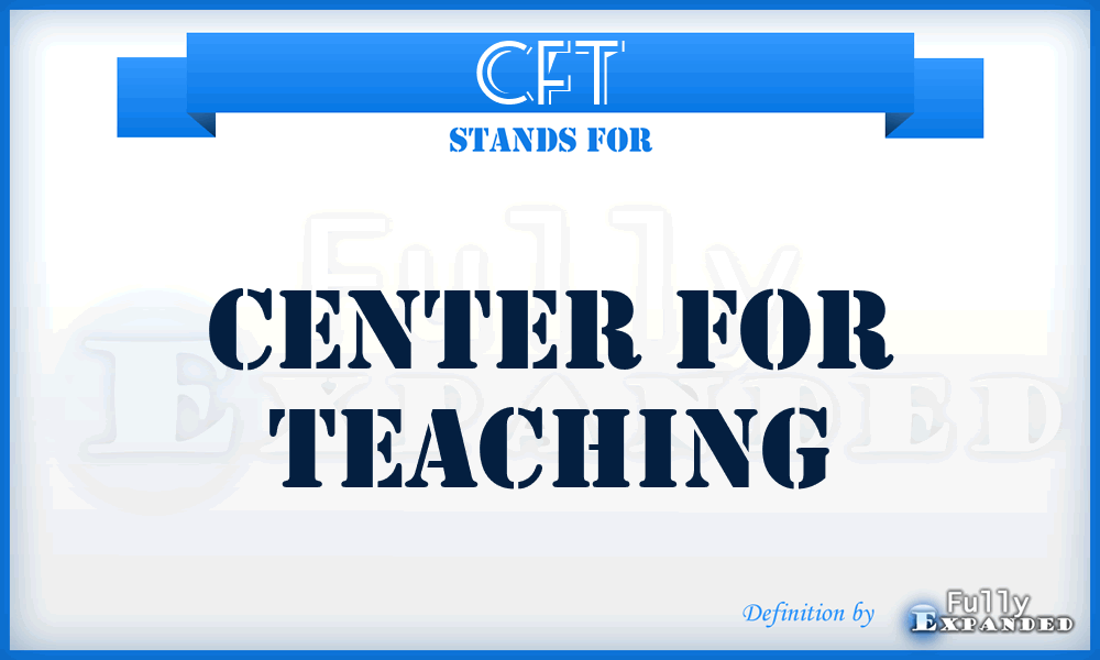 CFT - Center for Teaching