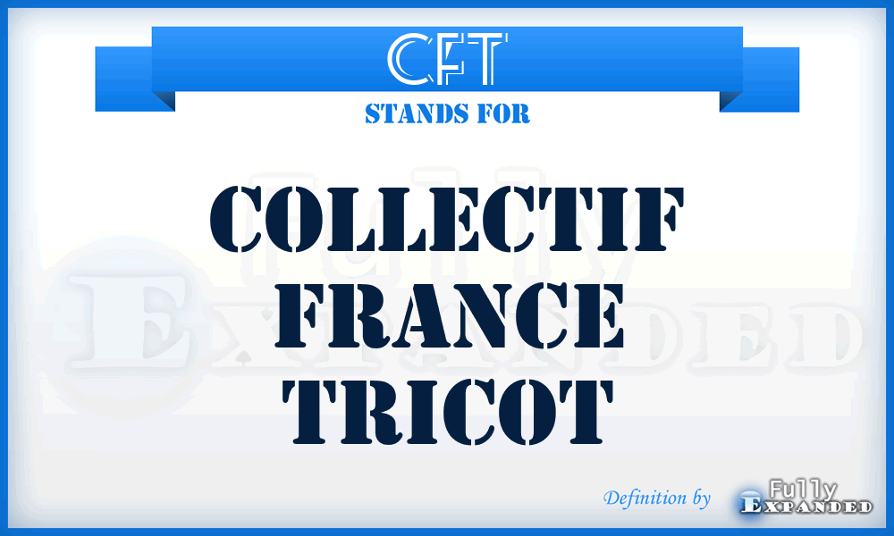 CFT - Collectif France Tricot