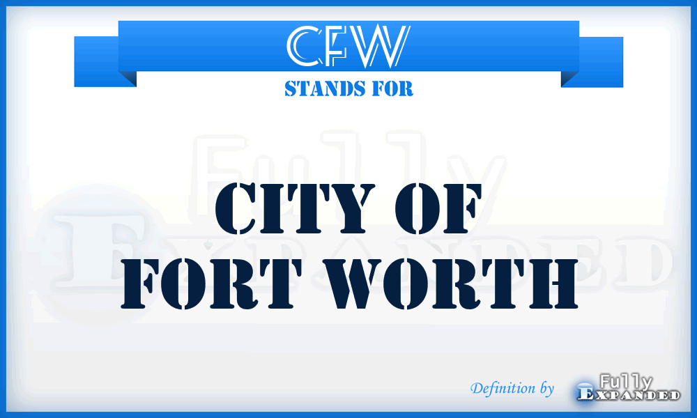 CFW - City of Fort Worth