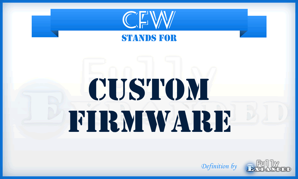 CFW - Custom FirmWare