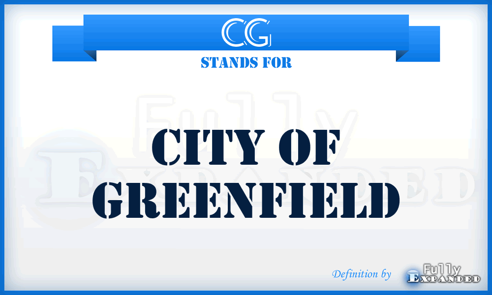 CG - City of Greenfield