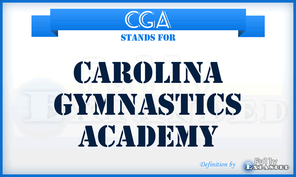 CGA - Carolina Gymnastics Academy