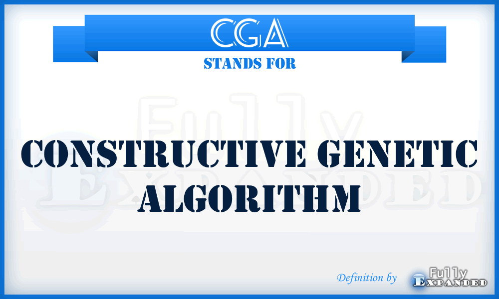CGA - Constructive Genetic Algorithm