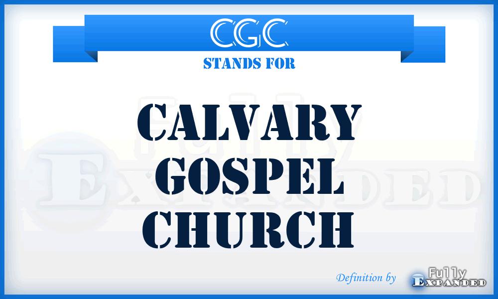 CGC - Calvary Gospel Church
