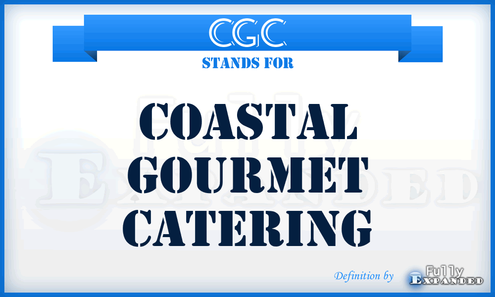 CGC - Coastal Gourmet Catering